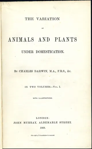 Cover of The Variation of Animals and Plants under Domestication