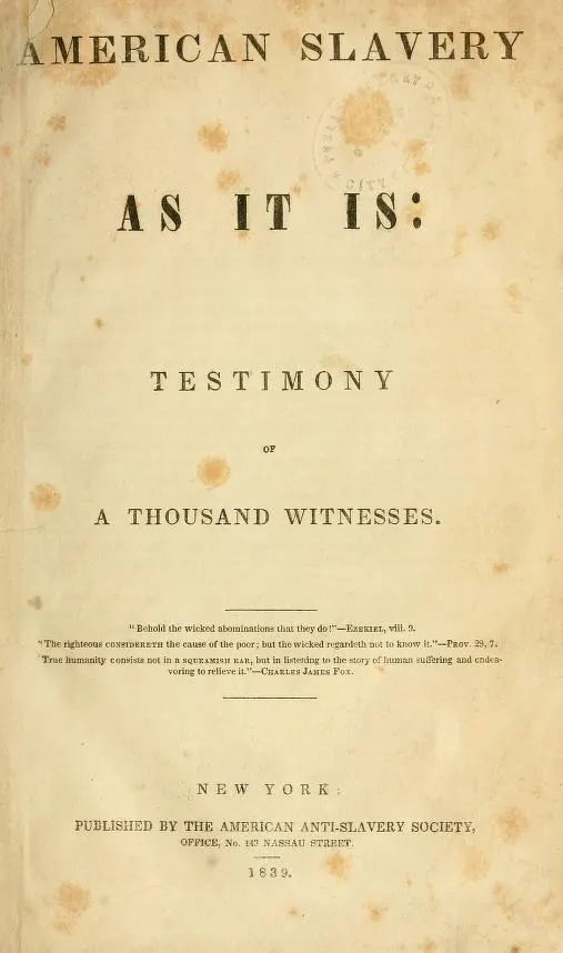 Cover of American Slavery As It Is: Testimony of a Thousand Witnesses